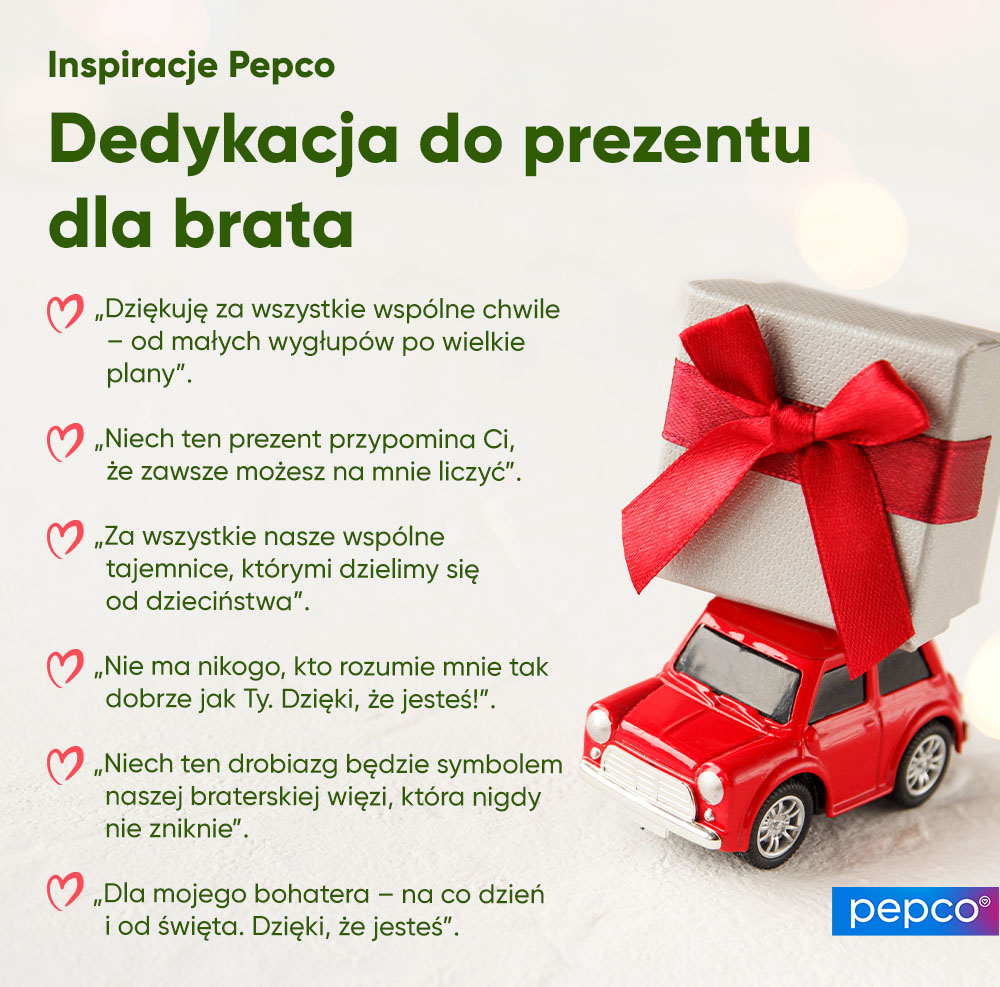 Dedykacje do prezentu dla brata - infografika Pepco