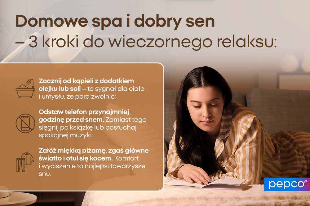 Domowe spa i dobry sen – 3 kroki do wieczornego relaksu. - infografika
